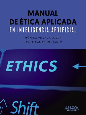 cover image of Manual de ética aplicada en inteligencia artificial